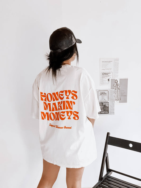 Honey's Makin Moneys WomenTee